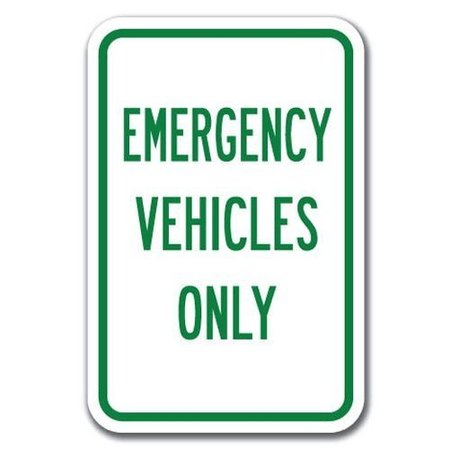 SIGNMISSION Emergency Vehicles Only 12inx18in Heavy Gauge Aluminums, A-1218 Hospital - ER Vehicles Only A-1218 Hospital - ER Vehicles Only